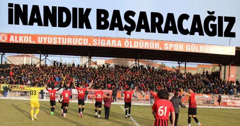 İNANDIK BAŞARACAĞIZ