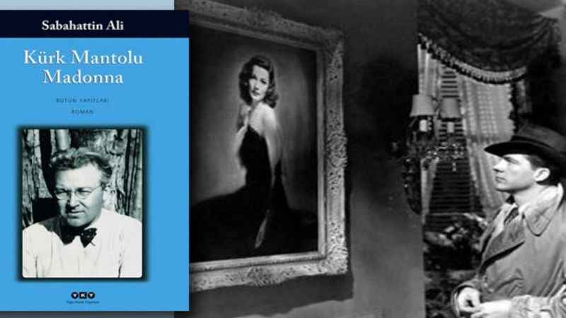 Kürk Mantolu Madonna Gerçek Bir Hikayeden mi Uyarlandı? Kürk Mantolu Madonna Hakkında Bilinmeyenler!
