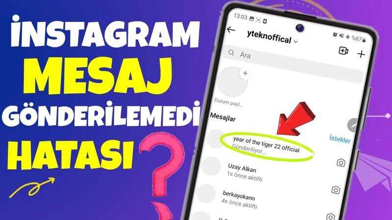 İnstagram Mesaj Gönderilemedi Hatası Nedir? Instagram'da Mesaj Gönderemiyorsanız Çözüm Yöntemleri!