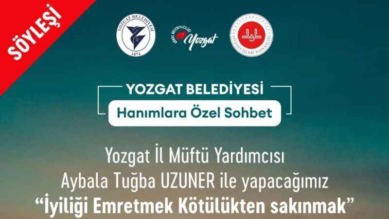 Yozgat Belediyesi'nden Kadınlara Özel Sohbet Etkinliği: Çarşamba Sohbetleri