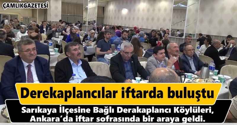 Derekaplancılar iftarda buluştu