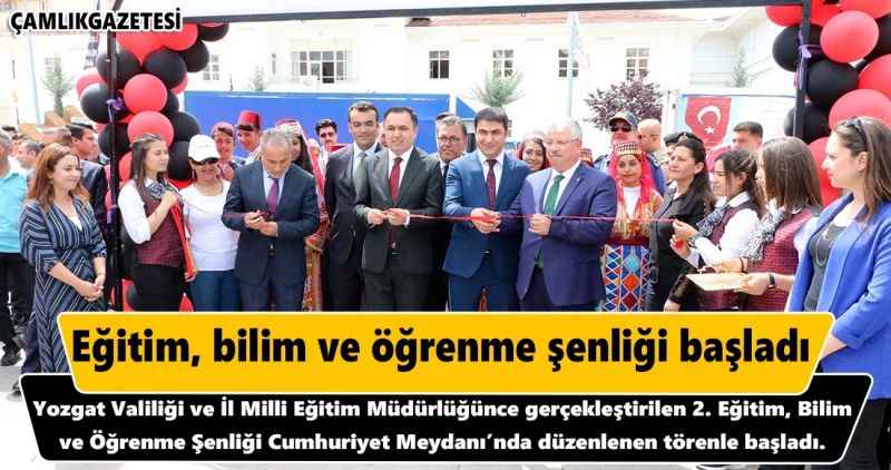 Eğitim, bilim ve öğrenme şenliği başladı