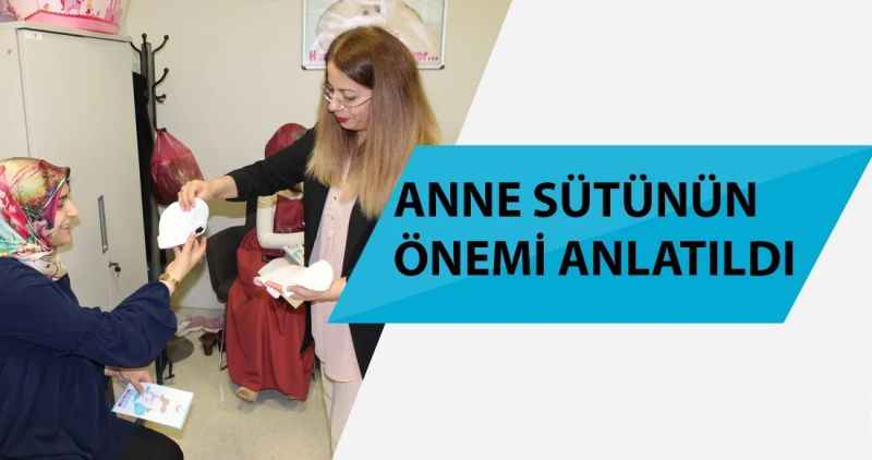ANNE SÜTÜNÜN ÖNEMİ ANLATILDI