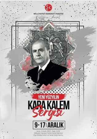 Milliyetçi Hareket Partisi'nden Sanata Önemli Destek: 'Yeni Yüzyılın Kara Kalem Sergisi' (10/12/2023)