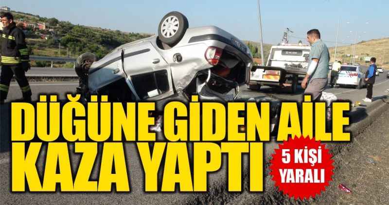 Düğüne giden aile kaza yaptı: 5 yaralı