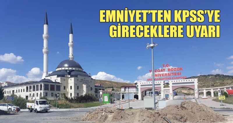 Emniyetten KPSS adaylarına yol çalışması uyarısı
