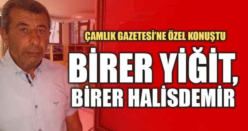 Birer Yiğit, Birer Halisdemir