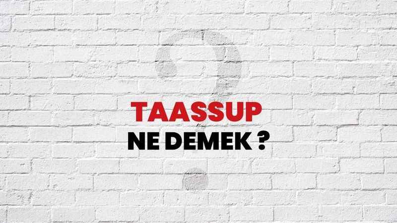 Irk Taassubu Ne Demek? Taassup Kelimesinin Anlamı ve Kökeni!