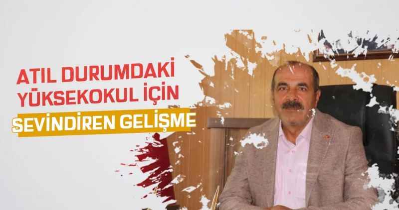 ATIL DURUMDAKİ YÜKSEKOKUL İÇİN SEVİNDİREN GELİŞME!