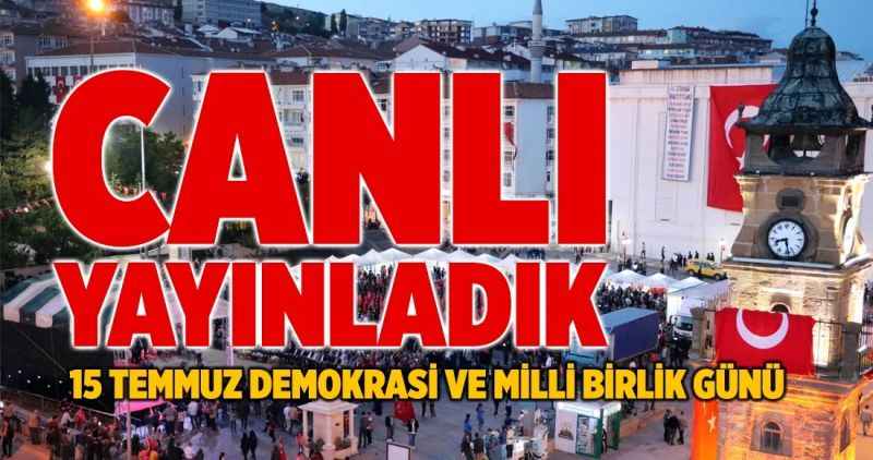 Canlı Yayınladık