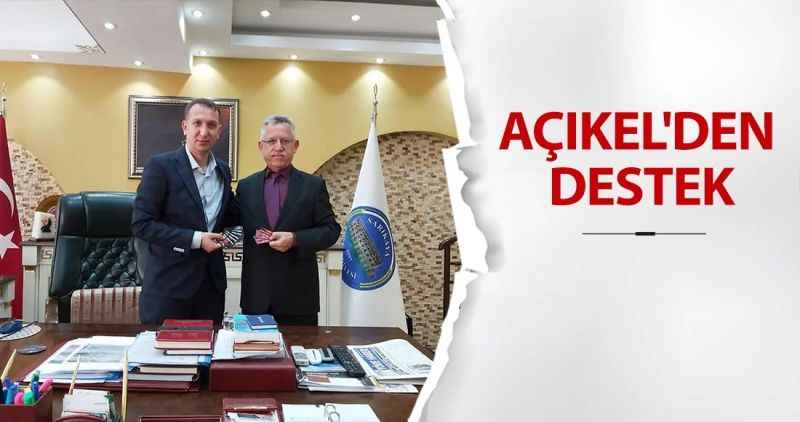 Açıkel'den destek