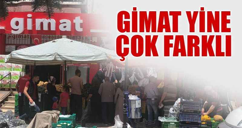 Gimat yine çok farklı