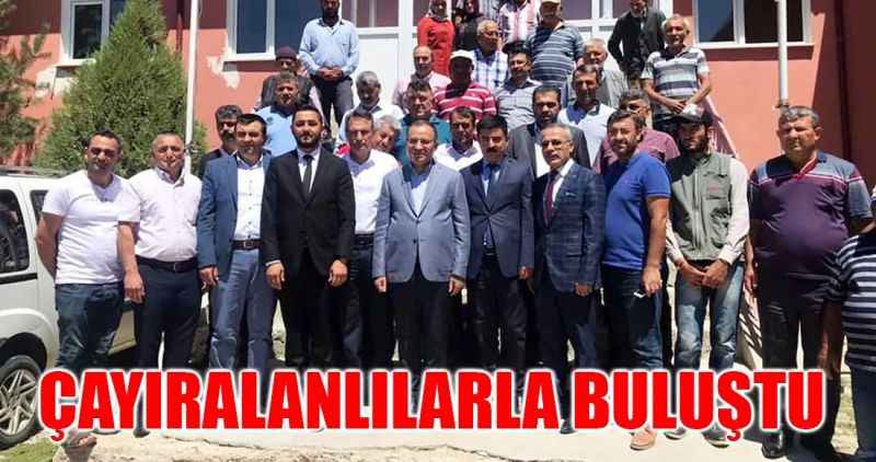 ÇAYIRALANLILARLA BULUŞTU