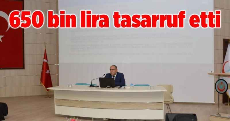 650 bin lira tasarruf etti