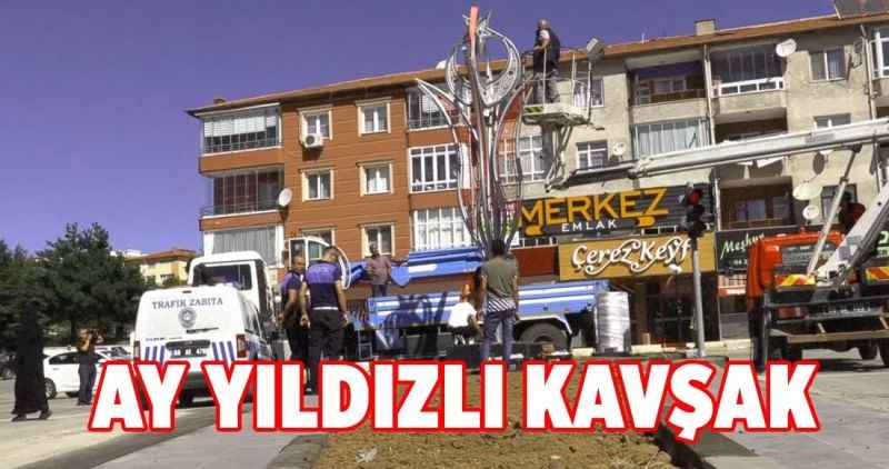 AY YILDIZLI KAVŞAK