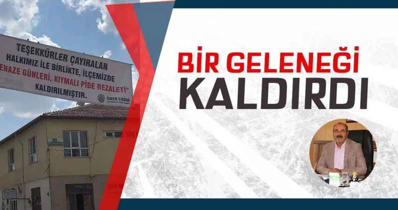 Bir geleneği kaldırdı