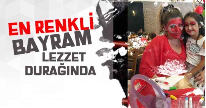 En Renkli Bayram  'Lezzet Durağı'nda