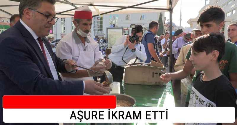AŞURE İKRAM ETTİ