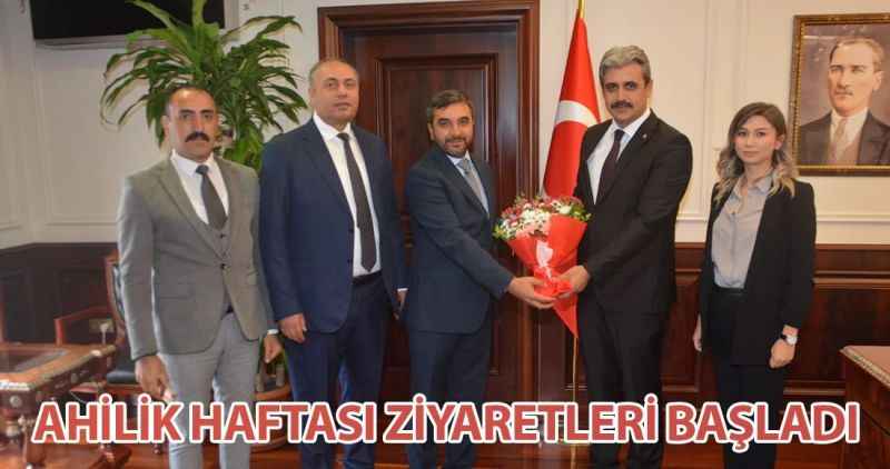 AHİLİK HAFTASI ZİYARETLERİ BAŞLADI