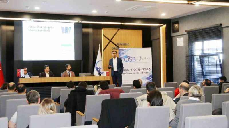 Kütahya OSB’de güneş enerji santralleri semineri sürdü