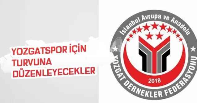 Yozgatspor İçin Turvuna Düzenleyecekler