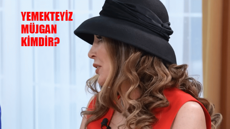 Zuhal Topal Yemekteyiz Müjgan Kimdir? Yemekteyiz Müjgan Özdemir Öztürk Kaç Yaşında?