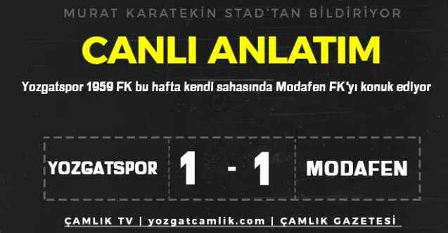 Yozgatspor 1959 FK - Modafen FK Canlı Anlatım