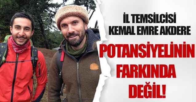 İl temsilcisi Kemal Emre Akdere: ‘Potansiyelinin farkında değil’
