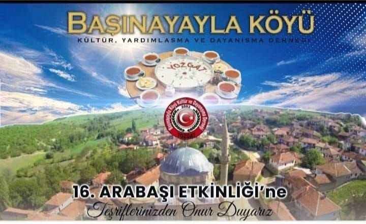 Başınayayla Kültür Derneği'nden Geleneksel Arabaşı Daveti