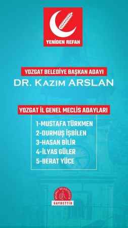 Yozgat'ta Seçim Heyecanı: Yeniden Refah Partisi Aday Listesini Kamuoyuyla Paylaştı!