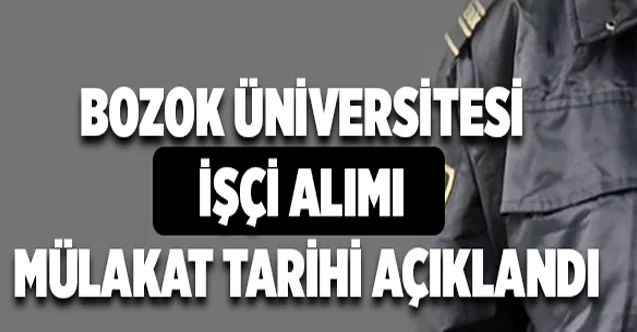 Bozok Üniversitesi İşçi Alımı Mülakat Tarihi Açıklandı