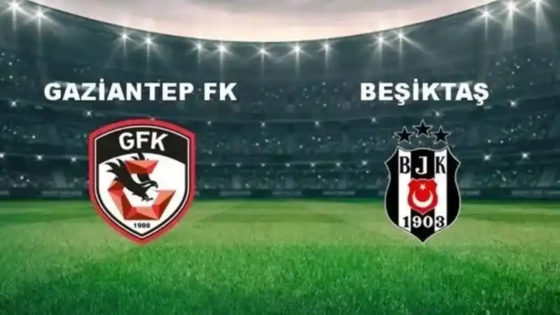 Beşiktaş - Gaziantep FK Maçı Canlı Şifresiz İzleme Linki