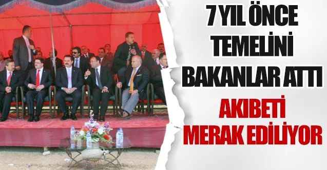 Bakanların temelini attığı okul atıl kaldı