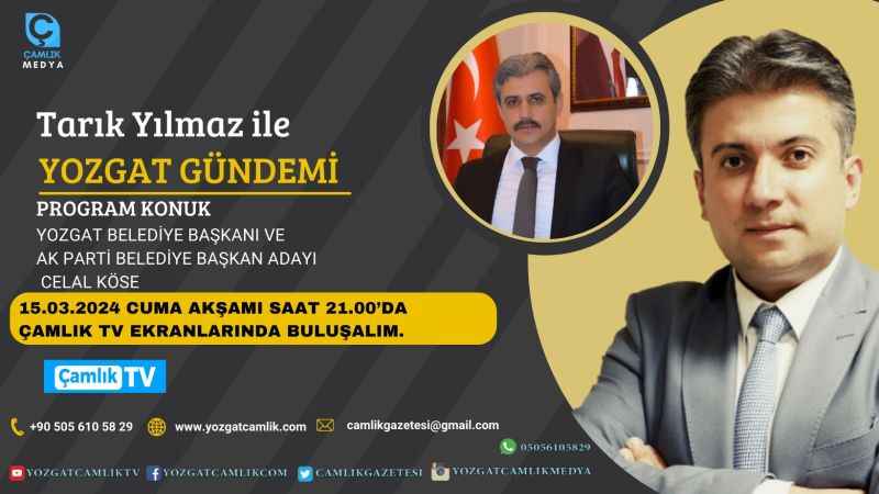 Tarık Yılmaz'la Yozgat Gündemi Bu Akşam 21.00'da