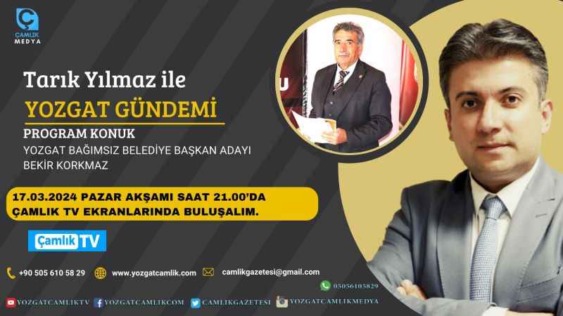 Tarık Yılmaz'la Yozgat Gündemi Bu Akşam 21.00'da
