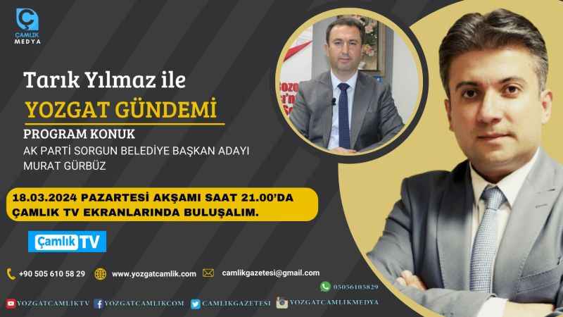 Tarık Yılmaz'la Yozgat Gündemi Bu Akşam 21.00'da