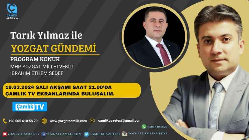 Tarık Yılmaz'la Yozgat Gündemi Bu Akşam 21.00'da