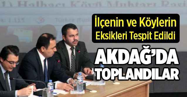 Akdağ'da toplandılar