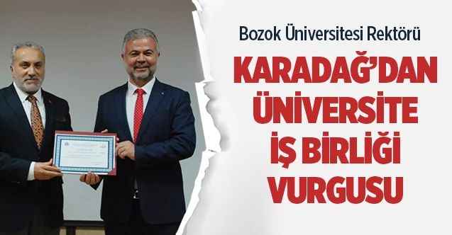 Rektör Karadağ'dan üniversite işbirliği vurgusu