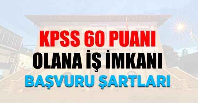KPSS 60 Puanla İtfaiye Eri Alınıyor! İşte Başvuru Şartları...