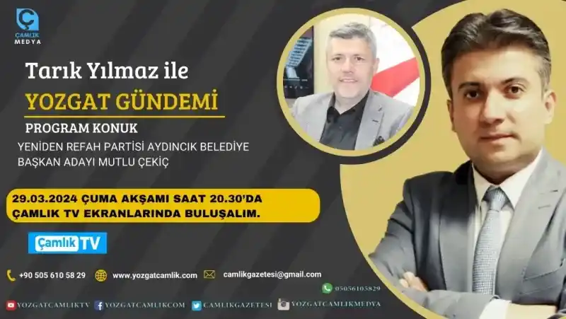 Tarık Yılmaz'la Yozgat Gündemi Bu Akşam 20.30'da