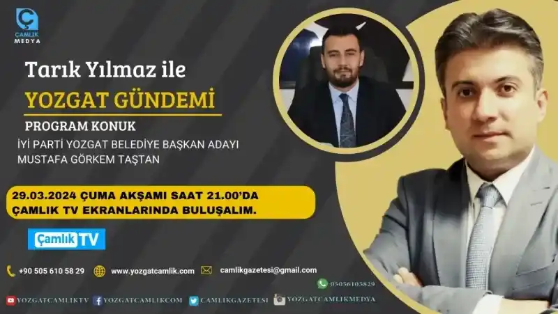 Tarık Yılmaz'la Yozgat Gündemi Bu Akşam 21.00'da