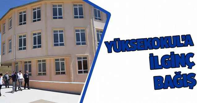 Sarıkaya Fizik Tedavi ve Rehabilitasyon Yüksekokuluna İlginç Bağış