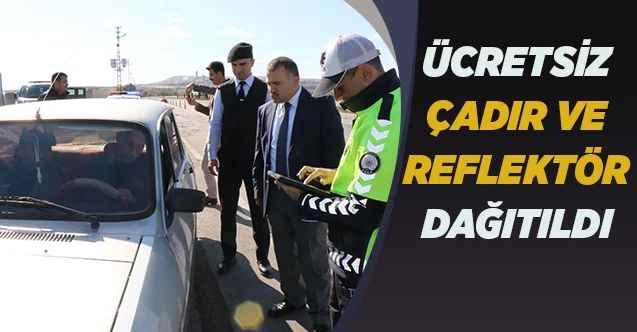 Boğazlıyan’da sürücülere ücretsiz çadır ve reflektör dağıtıldı