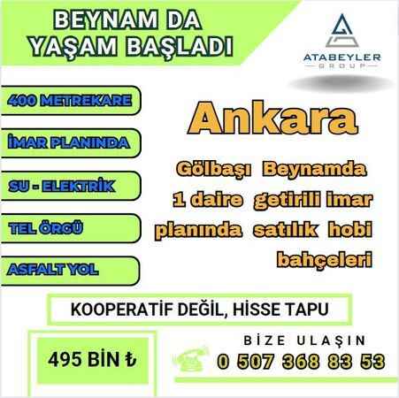 Gölbaşı Beynam'da İmarlı Hobi Bahçeleri Satışta: Güvenli Yatırım İçin Atabeyler Grup Farkı