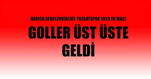 Darıca  Gençlerbirliği-Yozgatspor 1959 FK maçı