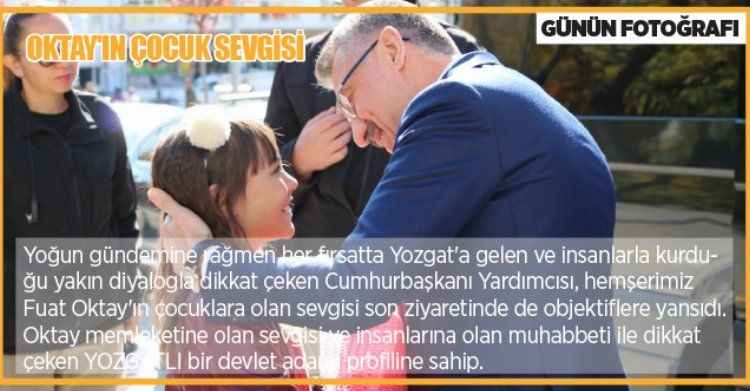 Oktay'ın çocuk sevgisi