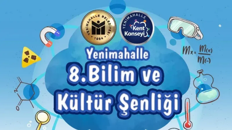 Yenimahalle Belediyesi, Vatandaşları Bilim ve Kültür Şenliğine Davet Ediyor