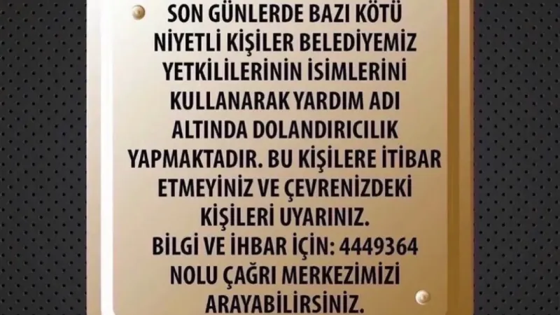 Yenimahalle Belediyesi Uyarıyor! Asılsız Yardım Taleplerine Dikkat!