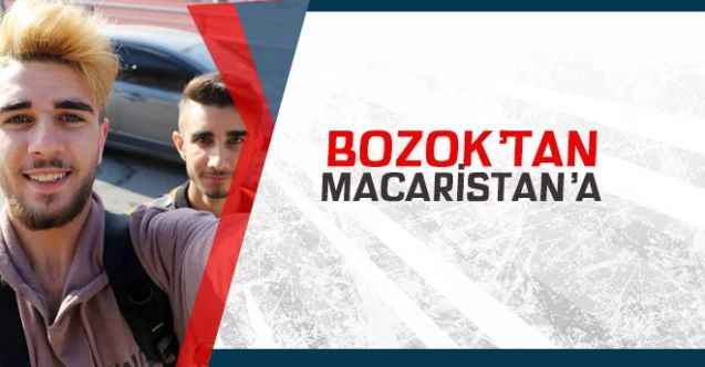 Yozgat Bozok Üniversitesi’nden Macaristan’a…. 2 Öğrenci Yola Çıktı!